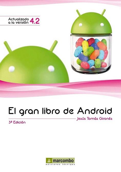 GRAN LIBRO DE ANDROID, EL  | 9788426719768 | TOMÁS GIRONÉS, JESÚS | Llibreria L'Illa - Llibreria Online de Mollet - Comprar llibres online