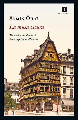 MUSA OSCURA, LA | 9788416542376 | OHRI, ARMIN | Llibreria L'Illa - Llibreria Online de Mollet - Comprar llibres online