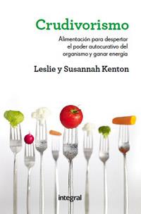 CRUDIVORISMO | 9788492981984 | KENTON , LESLIE/KENTON , SASDAN | Llibreria L'Illa - Llibreria Online de Mollet - Comprar llibres online