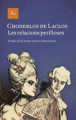 RELACIONS PERILLOSES, LES | 9788475889771 | LACLOS, CHODERLOS DE | Llibreria L'Illa - Llibreria Online de Mollet - Comprar llibres online