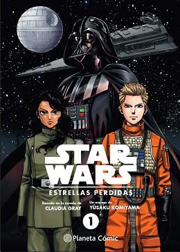 STAR WARS ESTRELLAS PERDIDAS Nº 01 (MANGA) | 9788413419183 | GRAY, CLAUDIA/HIROMOTO, SHIN-ICHI | Llibreria L'Illa - Llibreria Online de Mollet - Comprar llibres online