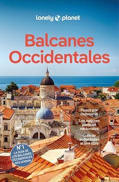 BALCANES OCCIDENTALES 2 | 9788408287988 | DRAGICEVICH, PETER/BAKER, MARK/MARIC, VESNA/VLADISAVLJEVIC, BRANA/BALSAM, JOEL/DIGAETANO, VIRGINIA/G | Llibreria L'Illa - Llibreria Online de Mollet - Comprar llibres online