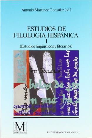 ESTUDIOS DE FILOLOGIA HISPANICA | 9788433821751 | MARTINEZ GONZALEZ,ANTONIO | Llibreria L'Illa - Llibreria Online de Mollet - Comprar llibres online