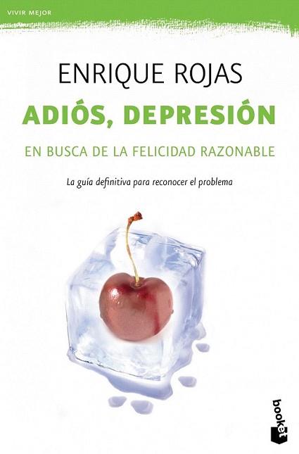 ADIOS DEPRESION | 9788499981710 | ROJAS, ENRIQUE | Llibreria L'Illa - Llibreria Online de Mollet - Comprar llibres online