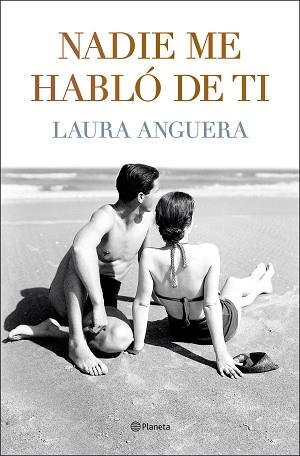 NADIE ME HABLÓ DE TI | 9788408255994 | ANGUERA, LAURA | Llibreria L'Illa - Llibreria Online de Mollet - Comprar llibres online