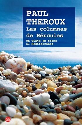 COLUMNAS DE HERCULES, LAS | 9788466324694 | THEROUX, PAUL