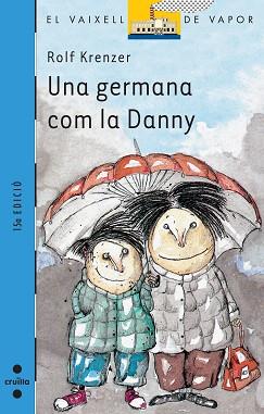 GERMANA COM LA DANNY, UNA | 9788476294413 | Llibreria L'Illa - Llibreria Online de Mollet - Comprar llibres online