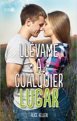 LLÉVAME A CUALQUIER LUGAR | 9788416096862 | KELLEN, ALICE | Llibreria L'Illa - Llibreria Online de Mollet - Comprar llibres online