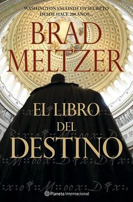 LIBRO DEL DESTINO, EL | 9788408071464 | MELTZER, BRAD | Llibreria L'Illa - Llibreria Online de Mollet - Comprar llibres online