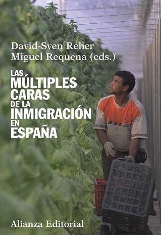 MULTIPLES CARAS DE LA INMIGRACION EN ESPAÑA, LAS | 9788420683003 | RHER, DAVID-SVEN / MIGUEL REQUENA | Llibreria L'Illa - Llibreria Online de Mollet - Comprar llibres online