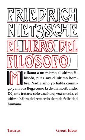 LIBRO DEL FILÓSOFO, EL | 9788430602216 | NIETZSCHE, FRIEDRICH W. | Llibreria L'Illa - Llibreria Online de Mollet - Comprar llibres online