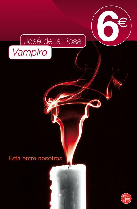 VAMPIRO | 9788466324670 | ROSA, JOSE DE LA | Llibreria L'Illa - Llibreria Online de Mollet - Comprar llibres online