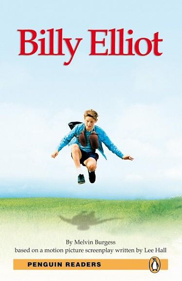 PENGUIN READERS 3: BILLY ELLIOT BOOK & MP3 PACK | 9781447925378 | BURGESS, MELVIN | Llibreria L'Illa - Llibreria Online de Mollet - Comprar llibres online