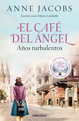 CAFÉ DEL ÁNGEL, EL (AÑOS TURBULENTOS ) | 9788466375580 | JACOBS, ANNE | Llibreria L'Illa - Llibreria Online de Mollet - Comprar llibres online