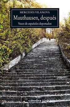 MAUTHAUSEN DESPUÉS | 9788437632865 | VILANOVA, MERCEDES | Llibreria L'Illa - Llibreria Online de Mollet - Comprar llibres online