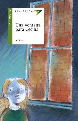 VENTANA PARA CECILIA, UNA | 9788426356291 | ALFAYA, AN (1964- ) | Llibreria L'Illa - Llibreria Online de Mollet - Comprar llibres online