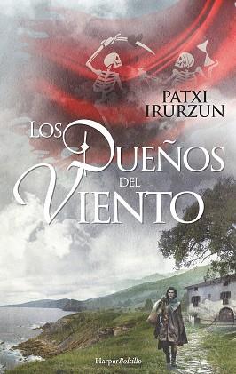 DUEÑOS DEL VIENTO, LOS | 9788491391562 | IRURZUN, PATXI | Llibreria L'Illa - Llibreria Online de Mollet - Comprar llibres online