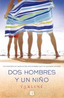 DOS HOMBRES Y UN NIÑO | 9788466654364 | KLUNE, T.J. | Llibreria L'Illa - Llibreria Online de Mollet - Comprar llibres online