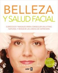 BELLEZA Y SALUD FACIAL | 9788441432802 | KIVILUOMA, LEENA | Llibreria L'Illa - Llibreria Online de Mollet - Comprar llibres online