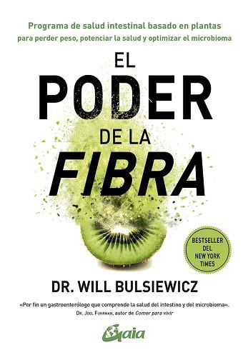 PODER DE LA FIBRA, EL | 9788484459620 | BULLSIEWICZ, WILL | Llibreria L'Illa - Llibreria Online de Mollet - Comprar llibres online