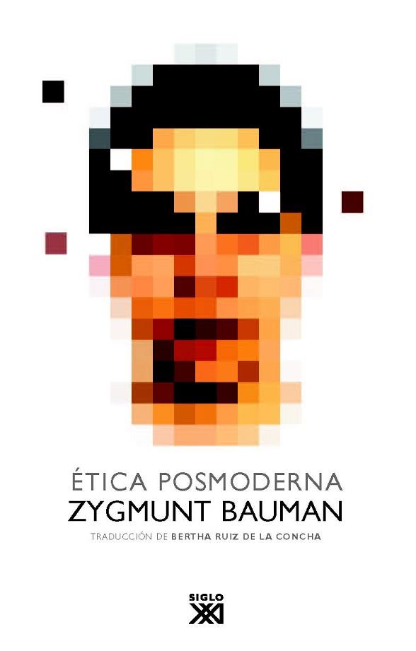 ÉTICA POSMODERNA | 9788432314049 | BAUMAN, ZYGMUNT