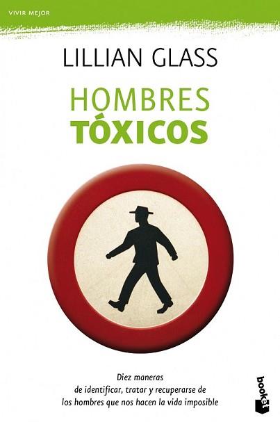 HOMBRES TÓXICOS | 9788408123095 | GLASS, LILLIAN | Llibreria L'Illa - Llibreria Online de Mollet - Comprar llibres online