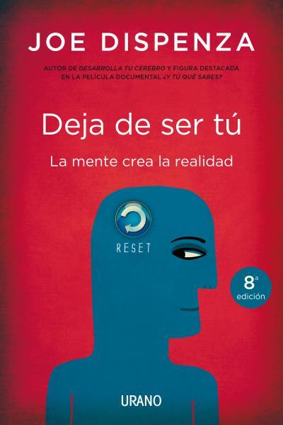 DEJA DE SER TÚ | 9788479538255 | DISPENZA, JOE