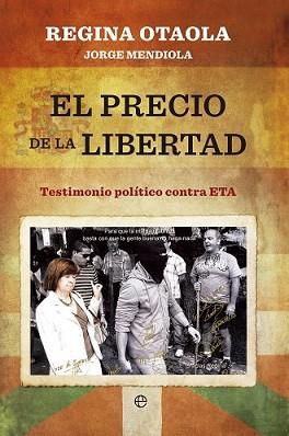 PRECIO DE LA LIBERTAD | 9788499704661 | OTAOLA, REGINA | Llibreria L'Illa - Llibreria Online de Mollet - Comprar llibres online