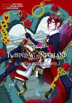 TWISTED WONDERLAND Nº 01/04 | 9788411611602 | TOBOSO, YANA/KOWONO, SUMIRE/HADZUKI, WAKANA | Llibreria L'Illa - Llibreria Online de Mollet - Comprar llibres online