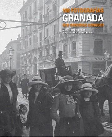 GRANADA. 100 FOTOGRAFIAS QUE DEBERIAS CONOCER | 9788497858496 | JIMENEZ ALARCON, MARGARITA MARIA | Llibreria L'Illa - Llibreria Online de Mollet - Comprar llibres online