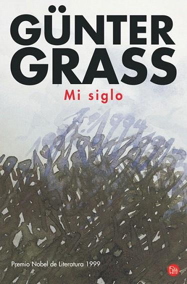 MI SIGLO   FG | 9788466369237 | GRASS, GUNTER | Llibreria L'Illa - Llibreria Online de Mollet - Comprar llibres online