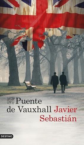 PUENTE DE VAUXHALL | 9788423347780 | SEBASTIÁN, JAVIER | Llibreria L'Illa - Llibreria Online de Mollet - Comprar llibres online