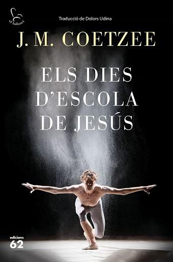 DIES D'ESCOLA DE JESÚS, ELS | 9788429775815 | COETZEE, J.M.