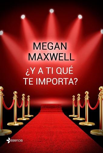 Y A TI QUÉ TE IMPORTA? | 9788408162742 | MAXWELL, MEGAN | Llibreria L'Illa - Llibreria Online de Mollet - Comprar llibres online