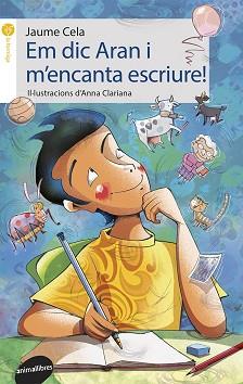 EM DIC ARAN I M´ENCANTA ESCRIRE! | 9788415975861 | CELA OLLE, JAIME | Llibreria L'Illa - Llibreria Online de Mollet - Comprar llibres online