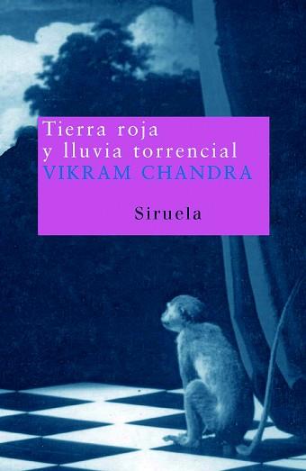 TIERRA ROJA Y LLUVIA TORRENCIAL | 9788478449286 | CHANDRA, VIKRAM | Llibreria L'Illa - Llibreria Online de Mollet - Comprar llibres online