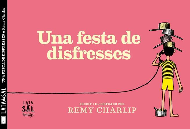 FESTA DE DISFRESSES, UNA | 9788494918216 | CHARLIP, REMY | Llibreria L'Illa - Llibreria Online de Mollet - Comprar llibres online