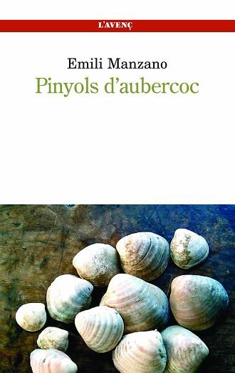 PINYOLS D´AUBERCOC | 9788488839213 | MANZANO, EMILI | Llibreria L'Illa - Llibreria Online de Mollet - Comprar llibres online