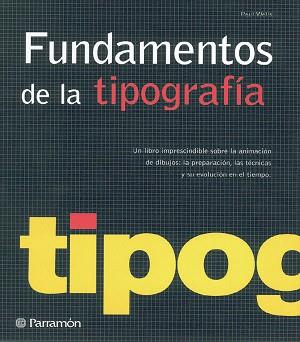 FUNDAMENTOS DE LA TIPOGRAFIA | 9788434232358 | AMBROSE-HARRIS | Llibreria L'Illa - Llibreria Online de Mollet - Comprar llibres online