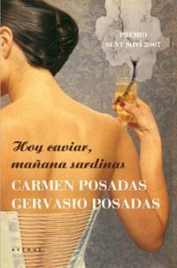 HOY CAVIAR MAÑANA SARDINA (TD) | 9788498670578 | POSADAS, CARMEN / POSADAS, GERVASIO | Llibreria L'Illa - Llibreria Online de Mollet - Comprar llibres online