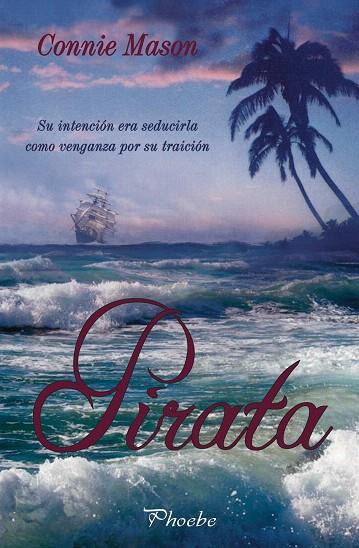 PIRATA | 9788496952126 | MASON, CONNIE | Llibreria L'Illa - Llibreria Online de Mollet - Comprar llibres online