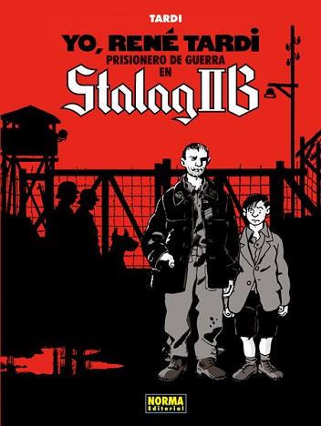 YO RENÉ TARDI 1. PRISIONERO DE GUERRA EN STALAG IIB | 9788467913002 | TARDI, JACQUES | Llibreria L'Illa - Llibreria Online de Mollet - Comprar llibres online