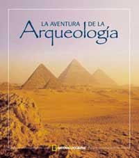 AVENTURA DE LA ARQUEOLOGIA, LA | 9788482982953 | Llibreria L'Illa - Llibreria Online de Mollet - Comprar llibres online