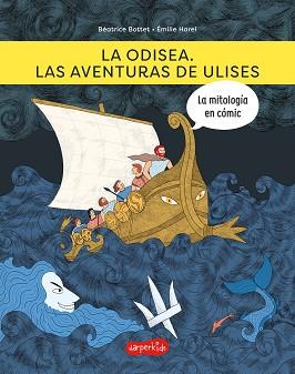 ODISEA, LA | 9788418279973 | BOTTET, BÉATRICE | Llibreria L'Illa - Llibreria Online de Mollet - Comprar llibres online