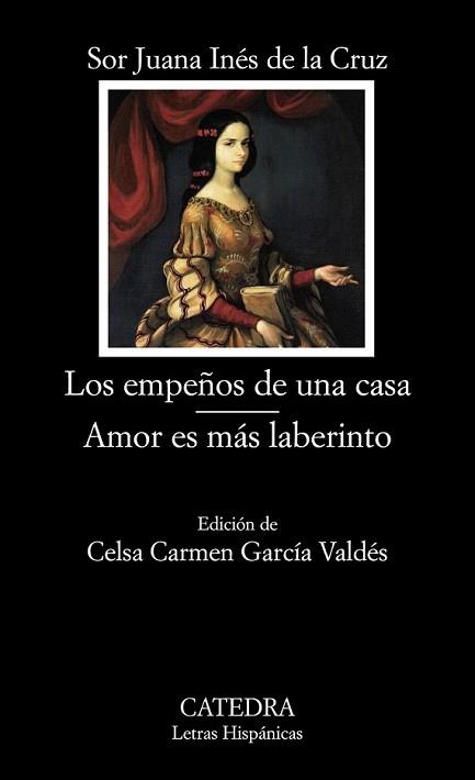 EMPEÑOS DE UNA CASA, LOS | 9788437626475 | CRUZ, JUANA INES DE LA | Llibreria L'Illa - Llibreria Online de Mollet - Comprar llibres online