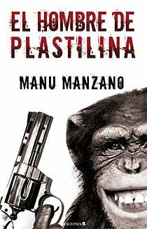 HOMBRE DE PLASTILINA, EL | 9788466642408 | MANZANO, MANUEL | Llibreria L'Illa - Llibreria Online de Mollet - Comprar llibres online