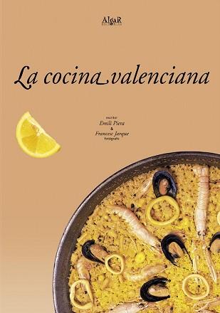 COCINA VALENCIANA, LA | 9788495722157 | PIERA, EMILI | Llibreria L'Illa - Llibreria Online de Mollet - Comprar llibres online