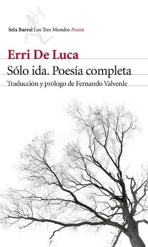 SÓLO IDA | 9788432229640 | LUCA, ERRI DE  | Llibreria L'Illa - Llibreria Online de Mollet - Comprar llibres online