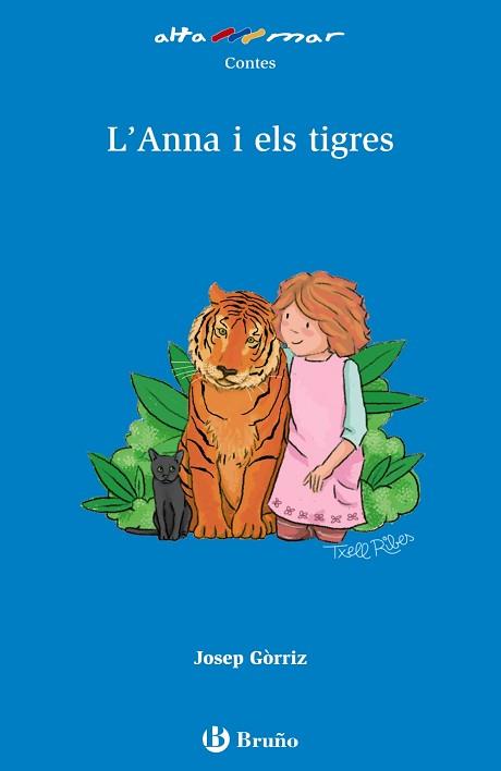 ANNA I ELS TIGRES, L' | 9788469623053 | GÒRRIZ, JOSEP | Llibreria L'Illa - Llibreria Online de Mollet - Comprar llibres online