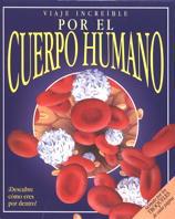 VIAJE INCREIBLE POR EL CUERPO HUMANO | 9788434872110 | Llibreria L'Illa - Llibreria Online de Mollet - Comprar llibres online